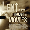 Lent As Seen Through The Movies